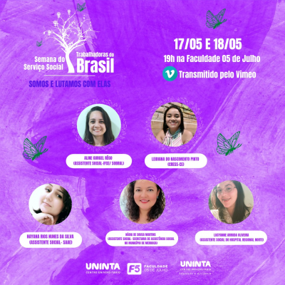 Semana do Serviço Social - Trabalhadoras do Brasil: somos e lutamos com elass