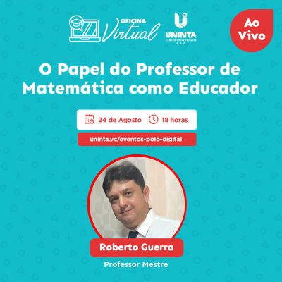 O Papel do Professor de Matemática como Educador