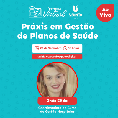 Práxis em Gestão de Planos de Saúde.