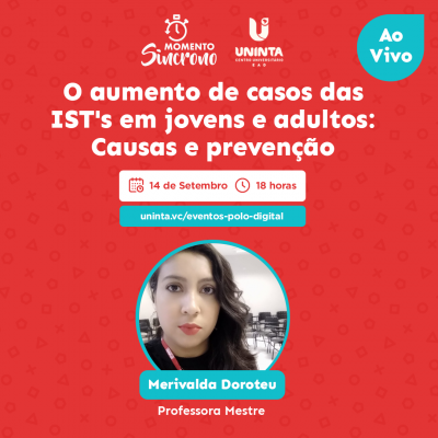 O aumento de casos das IST's em jovens e adultos: causas e prevenção.