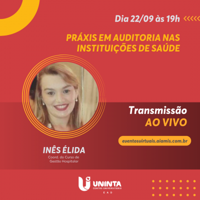 Práxis em Auditoria nas Instituições de Saúde.