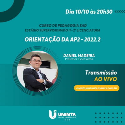 ORIENTAÇÃO DA AP2 - 2022.2 - ESTÁGIO II - 2ª LICENCIATURA EM PEDAGOGIA EAD