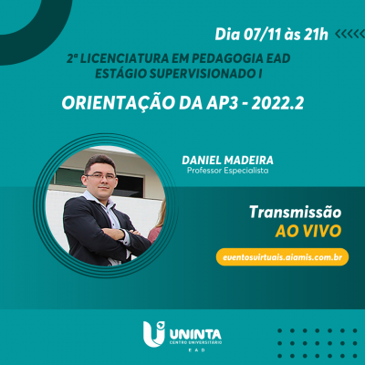 ORIENTAÇÃO DA AP3 - 2022.2 - ESTÁGIO II - 2ª LICENCIATURA EM PEDAGOGIA EAD