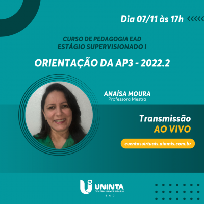 ORIENTAÇÃO DA AP3 - 2022.2 - ESTÁGIO I – PEDAGOGIA EAD