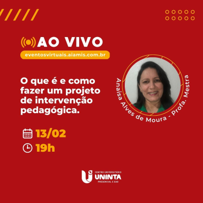 O que é e como fazer um Projeto de Intervenção Pedagógica.