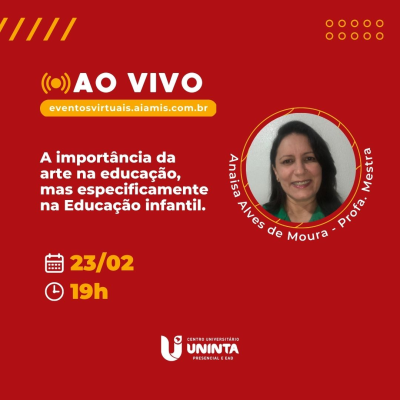 Importância da Arte na Educação, mas especificamente na Educação Infantil.