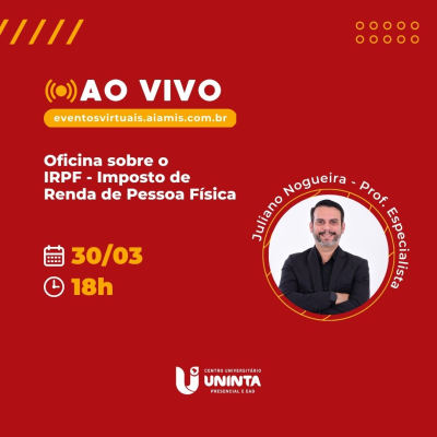 Oficina sobre o IRPF - Imposto de Renda de Pessoa Física.