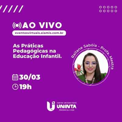 As Práticas Pedagógicas na Educação Infantil.