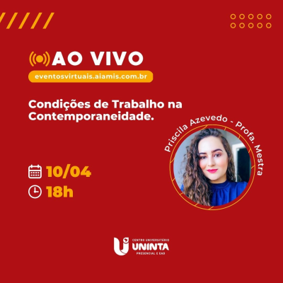 Condições de Trabalho na Contemporaneidade.