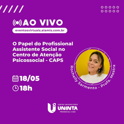 O Papel do Profissional Assistente Social no Centro de Atenção Psicossocial - CAPS