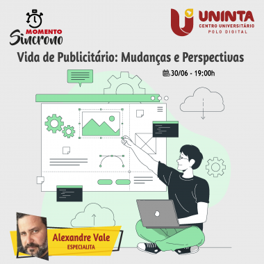 VIDA DE PUBLICITÁRIO: MUDANÇAS E PERSPECTIVAS
