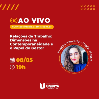 Relações de Trabalho: Dimensões na Contemporaneidade e o Papel do Gestor