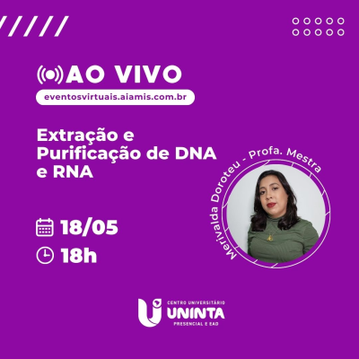 EXTRAÇÃO E PURIFICAÇÃO DE DNA E RNA