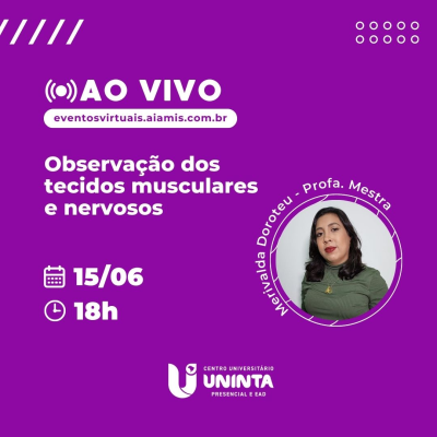 OBSERVAÇÃO DOS TECIDOS MUSCULARES E NERVOSO