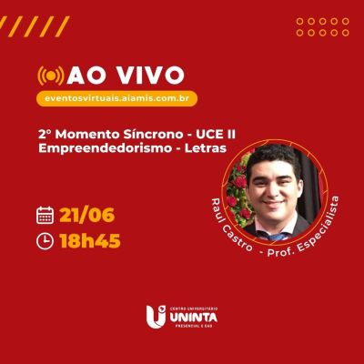 2° Momento Síncrono - UCE II- Empreendedorismo - Letras