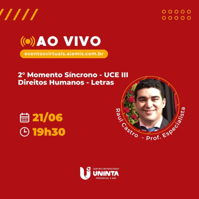 2° Momento Síncrono - UCE III- Direitos Humanos - Letras