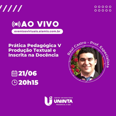 Prática Pedagógica V - Produção Textual e Inscrita na Docência