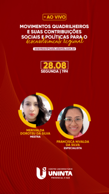 Movimentos quadrilheiros e suas contribuições sociais e políticas para o desenvolvimento regional