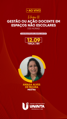 Estágio III  - Gestão ou Ação docente em espaços não escolares (135 horas)