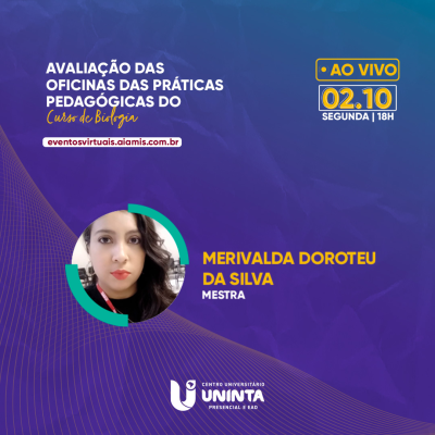 Avaliação das Oficinas das Práticas Pedagógicas do Curso de Biologia.