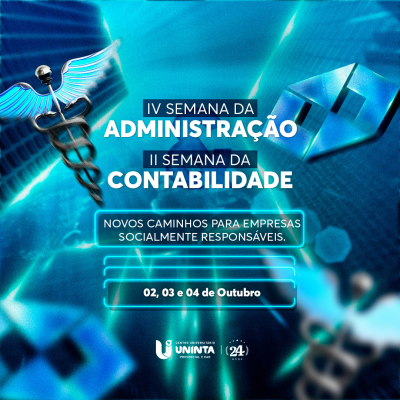 IV Semana da Administração e II Semana da Contabilidade