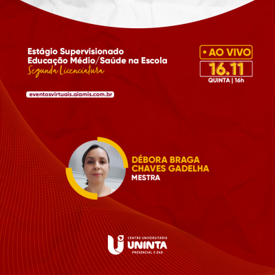 Estágio Supervisionado Educação Médio/Saúde na Escola -  Segunda Licenciatura