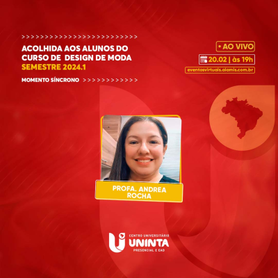 Acolhida aos alunos do curso de  Design de Moda semestre 2024.1