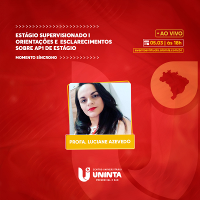 Estágio Supervisionado I - Orientações e  esclarecimentos sobre AP1 de estágio