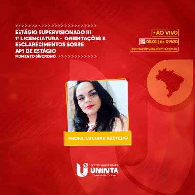 Estágio Supervisionado III 1ª Licenciatura - Orientações e  esclarecimentos sobre AP1 de estágio