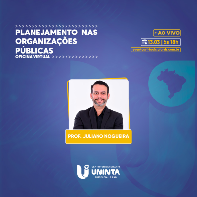 Planejamento  nas Organizações  Públicas