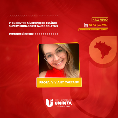 2º Encontro Síncrono do Estágio  Supervisionado em Saúde Coletiva