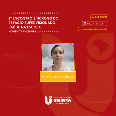 2º Encontro Síncrono do Estágio Supervisionado Saúde na Escola