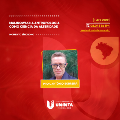Malinowski: a Antropologia como ciência da alteridade