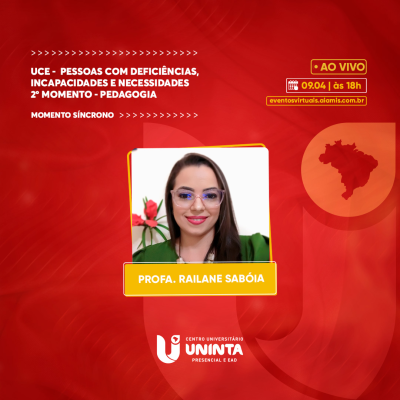 UCE -  PESSOAS COM DEFICIÊNCIAS, INCAPACIDADES E NECESSIDADES - 2º Momento - Pedagogia