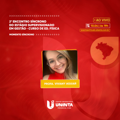 2º Encontro Síncrono do Estágio Supervisionado em Gestão - Curso de Ed. Física