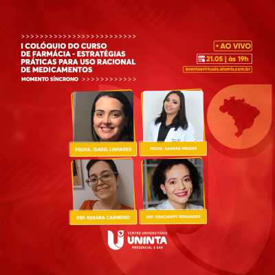 I Colóquio do Curso de Farmácia - Estratégias práticas para uso racional de medicamentos