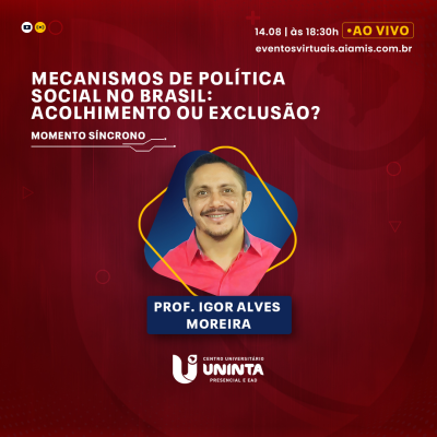 Mecanismos de Política Social no Brasil: acolhimento ou exclusão?