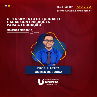 O Pensamento de Foucault e suas contribuições para a educação