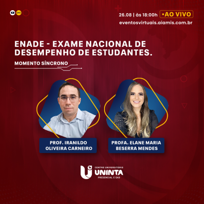 ENADE - Exame Nacional de Desempenho de Estudantes.