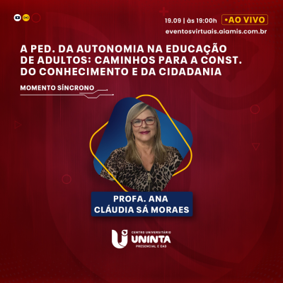A Ped. da Autonomia na Educação de Adultos: Caminhos para a Const. do Conhecimento e da Cidadania