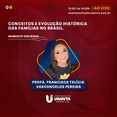 Conceitos e evolução histórica das famílias no Brasil.