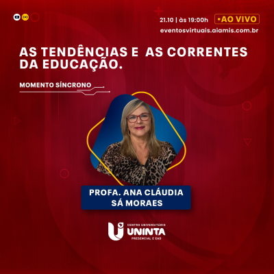 As tendências e  as correntes da educação.