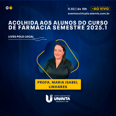 Acolhida aos alunos do curso de Farmácia semestre 2025.1