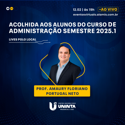 Acolhida aos alunos do curso Administração semestre 2025.1