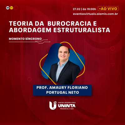 Teoria da  Burocracia e Abordagem Estruturalista