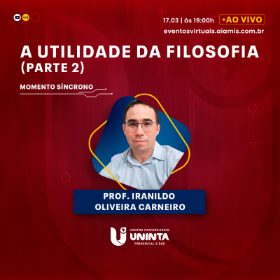 A Utilidade da Filosofia(parte 2)
