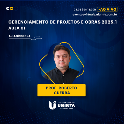 Gerenciamento de Projetos e Obras 2025.1