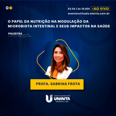 O Papel da Nutrição na Modulação da Microbiota Intestinal e Seus Impactos na Saúde