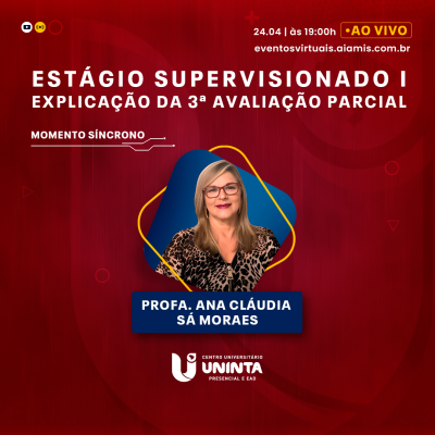 Estágio Supervisionado I - Explicação da 3ª Avaliação Parcial