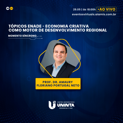 Tópicos ENADE - Economia Criativa como Motor de Desenvolvimento Regional